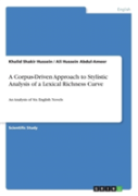 A Corpus-Driven Approach To Stylistic Analysis Of A Lexical Richness Curve