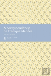 A Correspondência de Fradique Mendes