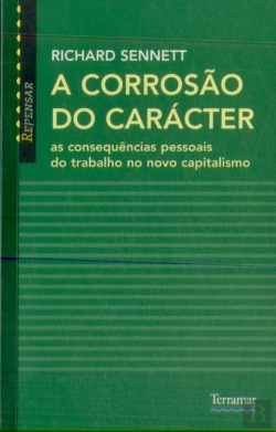 Bertrand.pt - A Corrosão do Carácter