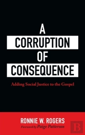 A Corruption Of Consequence