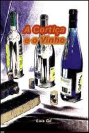 A Cortiça e o Vinho