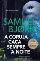 A Coruja Caça Sempre à Noite