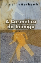 A Cosmética do Inimigo