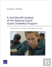 A Cost-Benefit Analysis Of The National Guard Youth Challenge Program