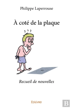 Bertrand.pt - À Côté De La Plaque
