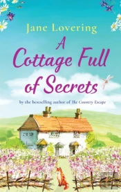 A Cottage Full Of Secrets