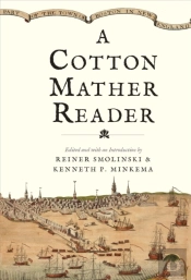 A Cotton Mather Reader
