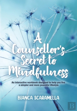 Bertrand.pt - A Counsellor'S Secret To Mindfulness