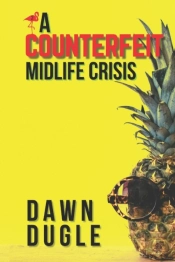A Counterfeit Midlife Crisis