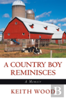 A Country Boy Reminisces