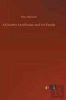 A Country Gentleman And His Family