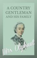 A Country Gentleman And His Family