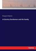 A Country Gentleman And His Family