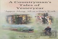 A Countryman'S Tales Of Yesteryear