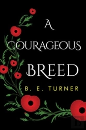 A Courageous Breed