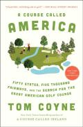 A Course Called America