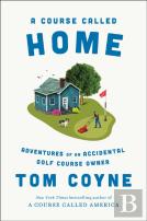 A Course Called Home