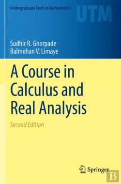 Bertrand.pt - A Course In Calculus And Real Analysis