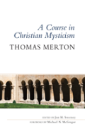 A Course In Christian Mysticism