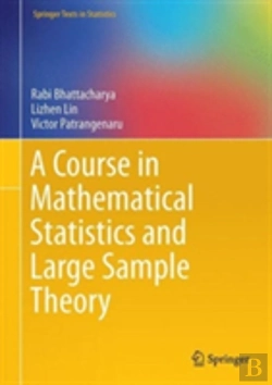 Bertrand.pt - A Course In Mathematical Statistics And Large Sample Theory