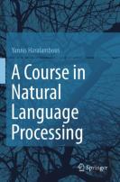 A Course In Natural Language Processing