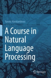 A Course In Natural Language Processing