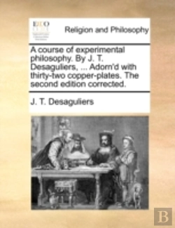 Bertrand.pt - A Course Of Experimental Philosophy. By
