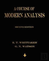 A Course Of Modern Analysis