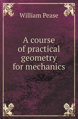 Bertrand.pt - A Course Of Practical Geometry For Mechanics