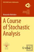 A Course Of Stochastic Analysis