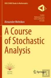 A Course Of Stochastic Analysis