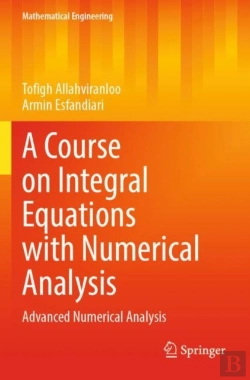 Bertrand.pt - A Course On Integral Equations With Numerical Analysis