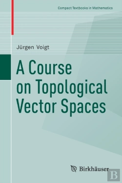 Bertrand.pt - A Course On Topological Vector Spaces