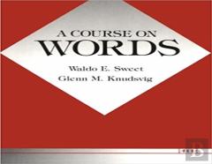 A Course On Words