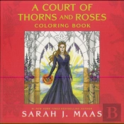A Court Of Thorns And Roses Coloring Book