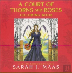 Bertrand.pt - A Court Of Thorns And Roses Coloring Book