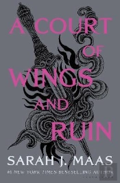 A Court Of Wings And Ruin