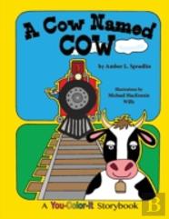 A Cow Named Cow