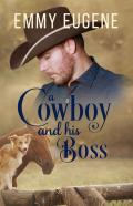 A Cowboy And His Boss