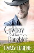A Cowboy And His Daughter