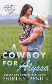 A Cowboy For Alyssa
