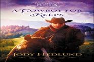 A Cowboy For Keeps