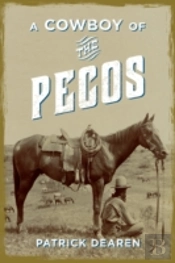 A Cowboy Of The Pecos