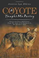 A Coyote Taught Me Poetry