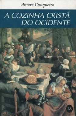 Bertrand.pt - A Cozinha Cristã do Ocidente