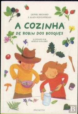 Bertrand.pt - A Cozinha de Robin dos Bosques