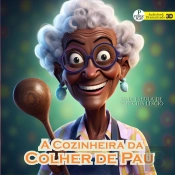 A Cozinheira Da Colher De Pau