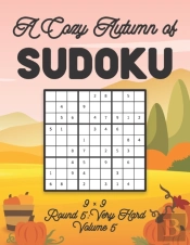 A Cozy Autumn Of Sudoku 9 X 9 Round 5