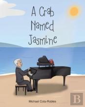 A Crab Named Jasmine