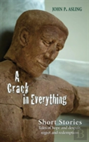 A Crack In Everything